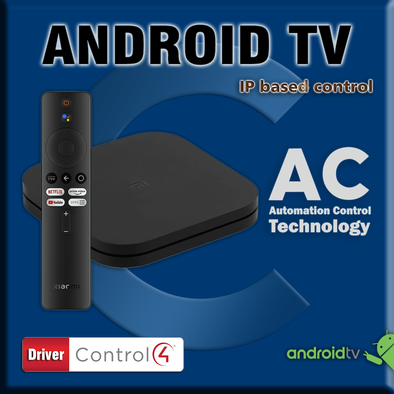 Control4 Driver Android TV Control4 Driver Android TV