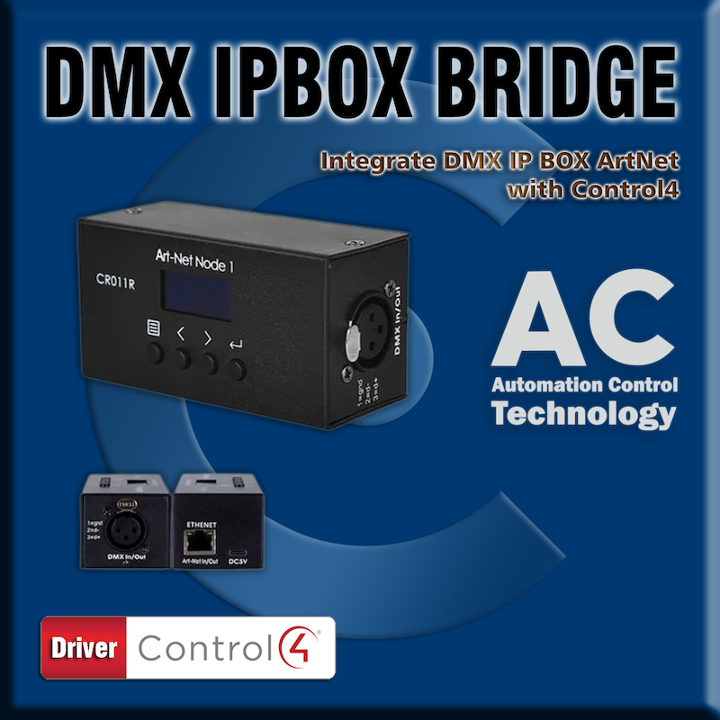 Driver DMX IPBox Bridge para Control4 Driver DMX IPBox Bridge para Control4